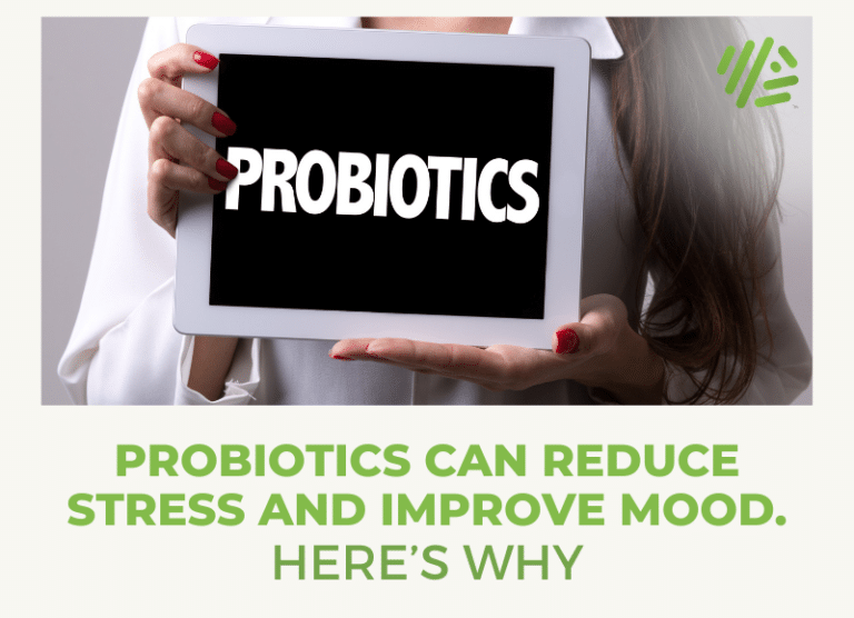 Probiotics Can Reduce Stress and Boost Mood. Here's Why Gene Food