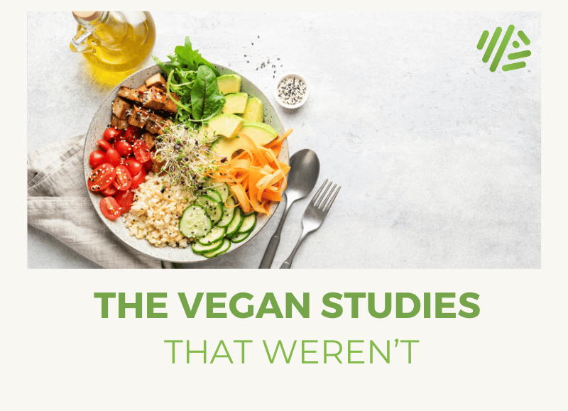The Vegan Studies That Weren’t