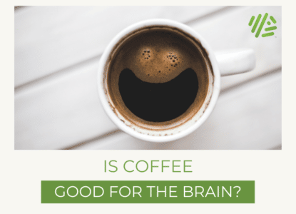 Is Coffee Good for the Brain?